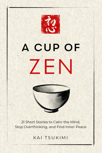 A Cup of Zen
