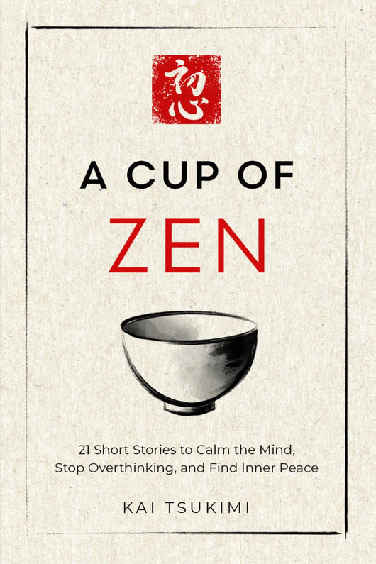 A Cup of Zen