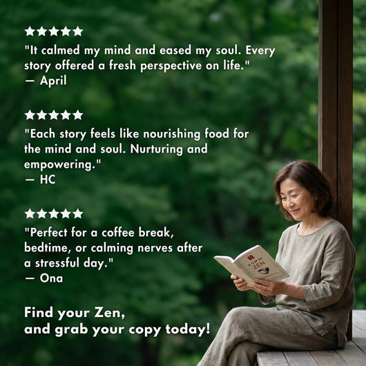 A Cup of Zen — 21 Short Stories to Calm the Mind, Stop Overthinking & Find Inner Peace